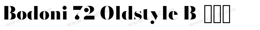 Bodoni 72 Oldstyle B字体转换